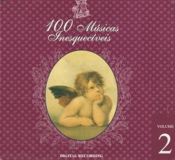 100 Músicas Inesquecíveis - Volume 2