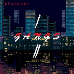 GANGS I & II