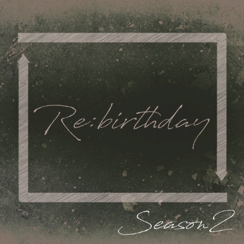 Re:Birthday