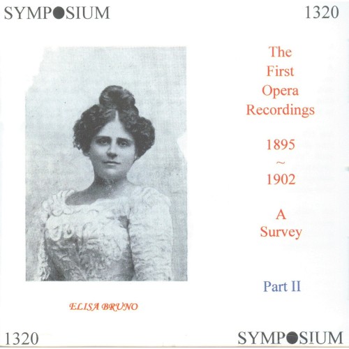 The First Opera Recordings 1895~1902 A Survey, Part II