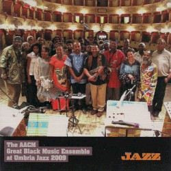 The AACM Great Black Music Ensemble at Umbria Jazz 2009