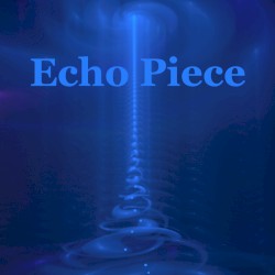 Echo Piece