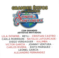 Grandes éxitos de las sonoras, con la más grande, la Sonora Santanera