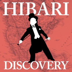 ひばりディスカバリー 〜北亜米利加の旅〜