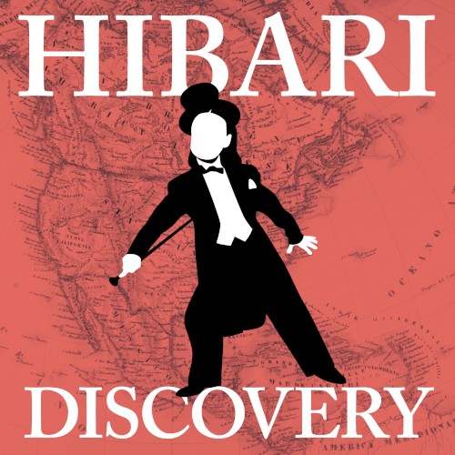 Hibari Discovery - North America Edition