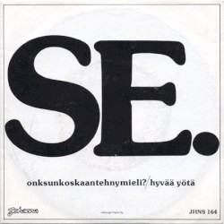 Onksunkoskaantehnymieli? / Hyvää yötä