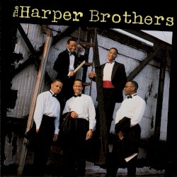 The Harper Brothers