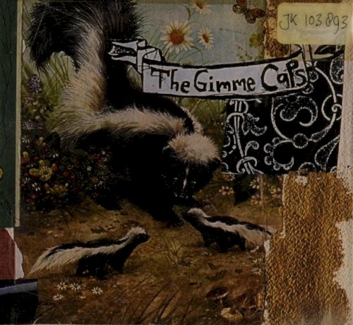 The Gimme Caps