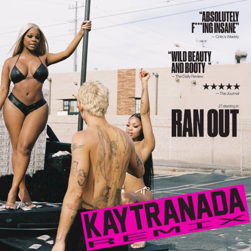 Ran Out (KAYTRANADA remix)