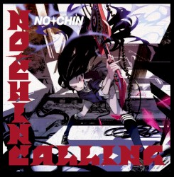 NO+CHIN Calling
