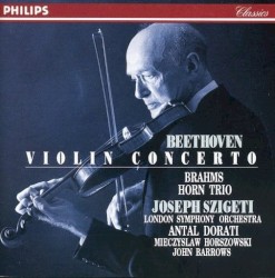 Beethoven: Violin Concerto / Brahms: Horn Trio