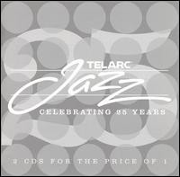 Telarc Jazz Celebrating 25 Years