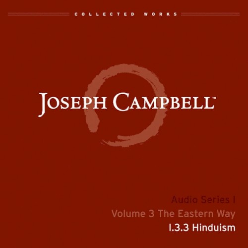 The Eastern Way, Lecture 3: Hinduism