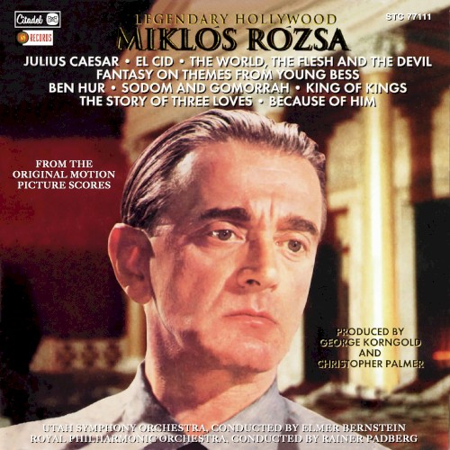 Julius Caesar • El Cid • The World, The Flesh And The Devil • Fantasy On Themes From Young Bess • Ben Hur • Sodom And Gomorrah • King Of Kings • The Story Of Three Loves • Because Of Him (From The Original Motion Picture Scores)