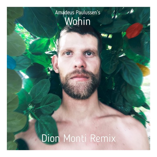 Wohin (Dion Monti Remix)