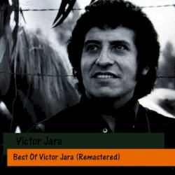 Best of Victor Jara (Remastered)