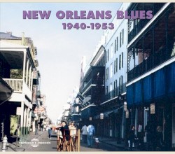 New Orleans Blues 1940–1953
