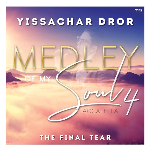 Medley of My Soul 4
