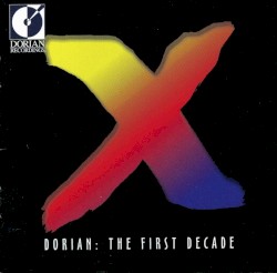 Dorian - The First Decade