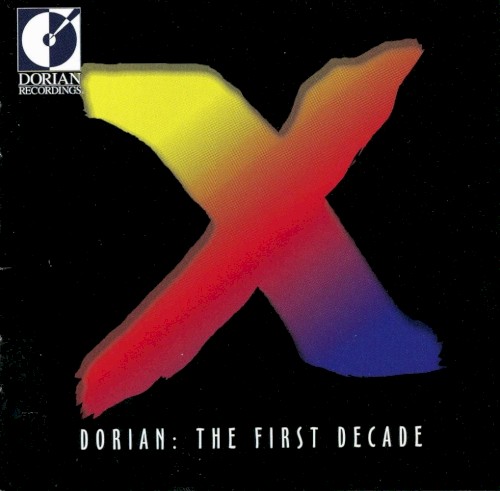 Dorian - The First Decade