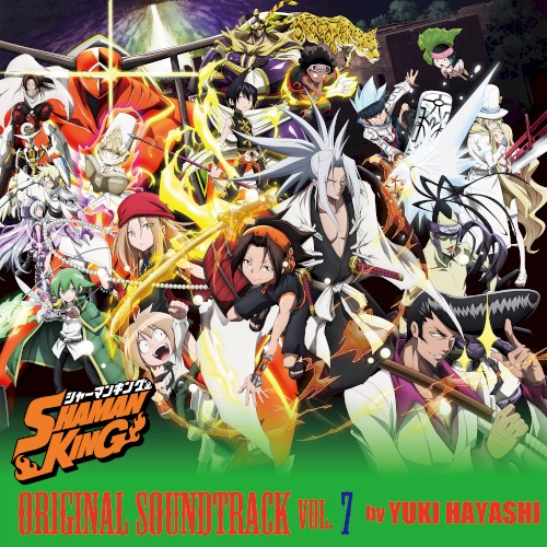 「SHAMAN KING」ORIGINAL SOUNDTRACK VOL.7
