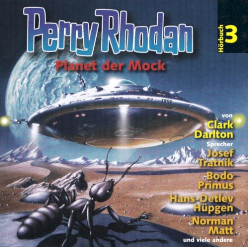 Perry Rhodan 3: Planet der Mock