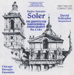 The Quintets for Harpsichord & String Quartet nos. 4, 5 & 6