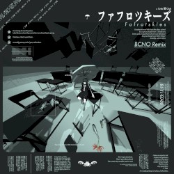 ファフロツキーズ (BCNO Remix)
