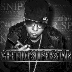 Ghetto Superstar