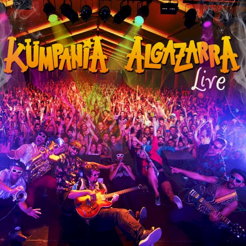 Kumpania Algazarra (Live)