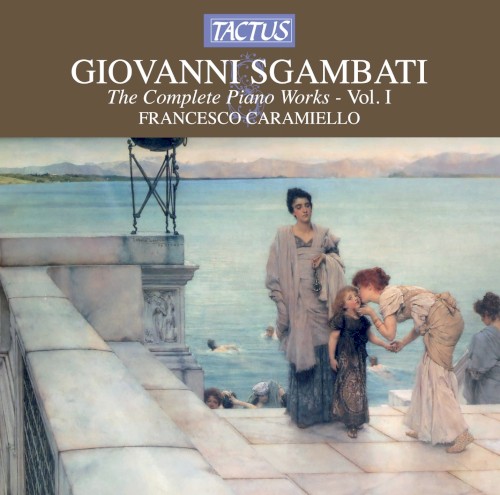 Complete Piano Works, Vol. 1