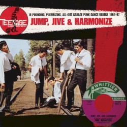 Teenage Shutdown! Jump, Jive & Harmonize