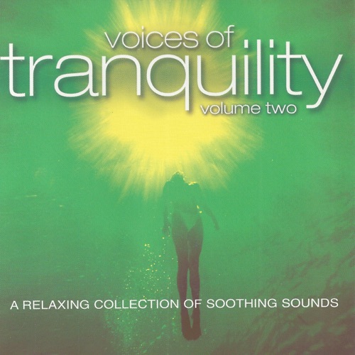 Voices of Tranquility