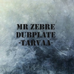 Tarvaa (Dubplate)