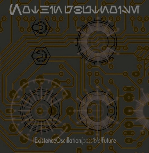 Existence Oscillation (possible) Future