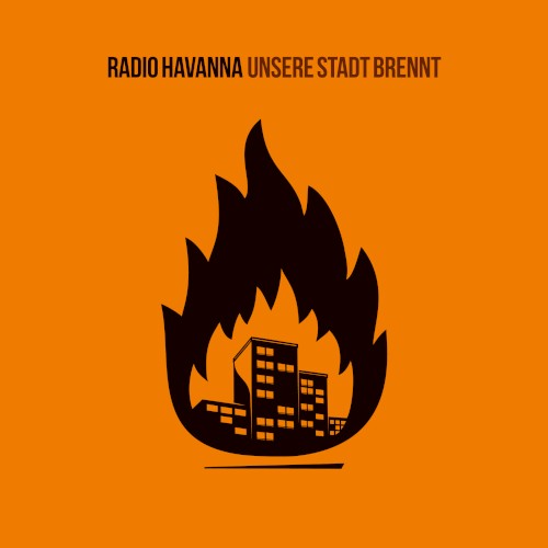 Unsere Stadt brennt