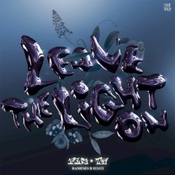 Leave the Light On (Rameses B remix)
