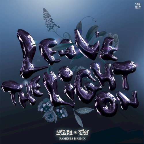 Leave the Light On (Rameses B remix)