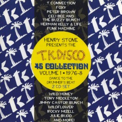 T.K. Disco 45 Collection Volume 1, 1976-8