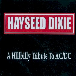 A Hillbilly Tribute to AC/DC