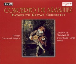 Concerto de Aranjuez: Favourite Guitar Concertos