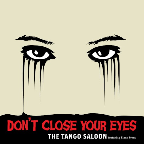 Don't Close Your Eyes