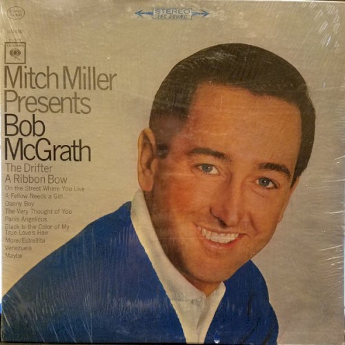 Mitch Miller Presents Bob McGrath
