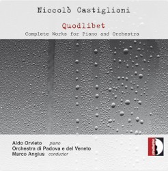 Quodlibet (Complete Works For Piano And Orchestra)