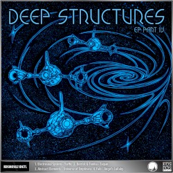 V/A Deep Stuctures EP, Part 4
