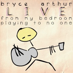 LIVE From My Bedroom, Playing to No One