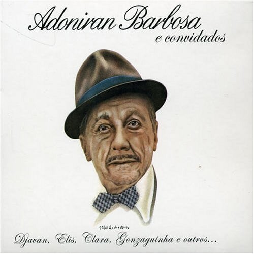 Adoniran Barbosa e Convidados