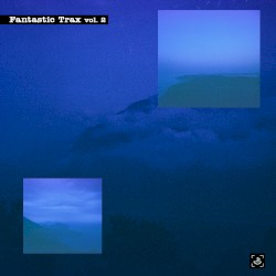 Fantastic Trax, Vol. 2
