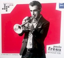 Jazzitaliano Live 2016: Around Tǔk