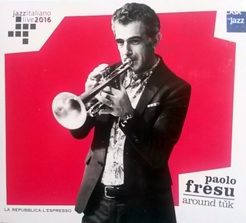 Jazzitaliano Live 2016: Around Tǔk